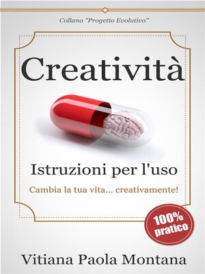 cover image of Creatività--Istruzioni per l'uso